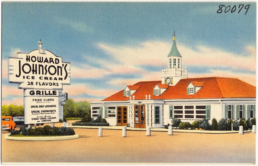 Howard Johnson's in Bedford, PA. The bright orange roof meant good food and clean bathrooms.